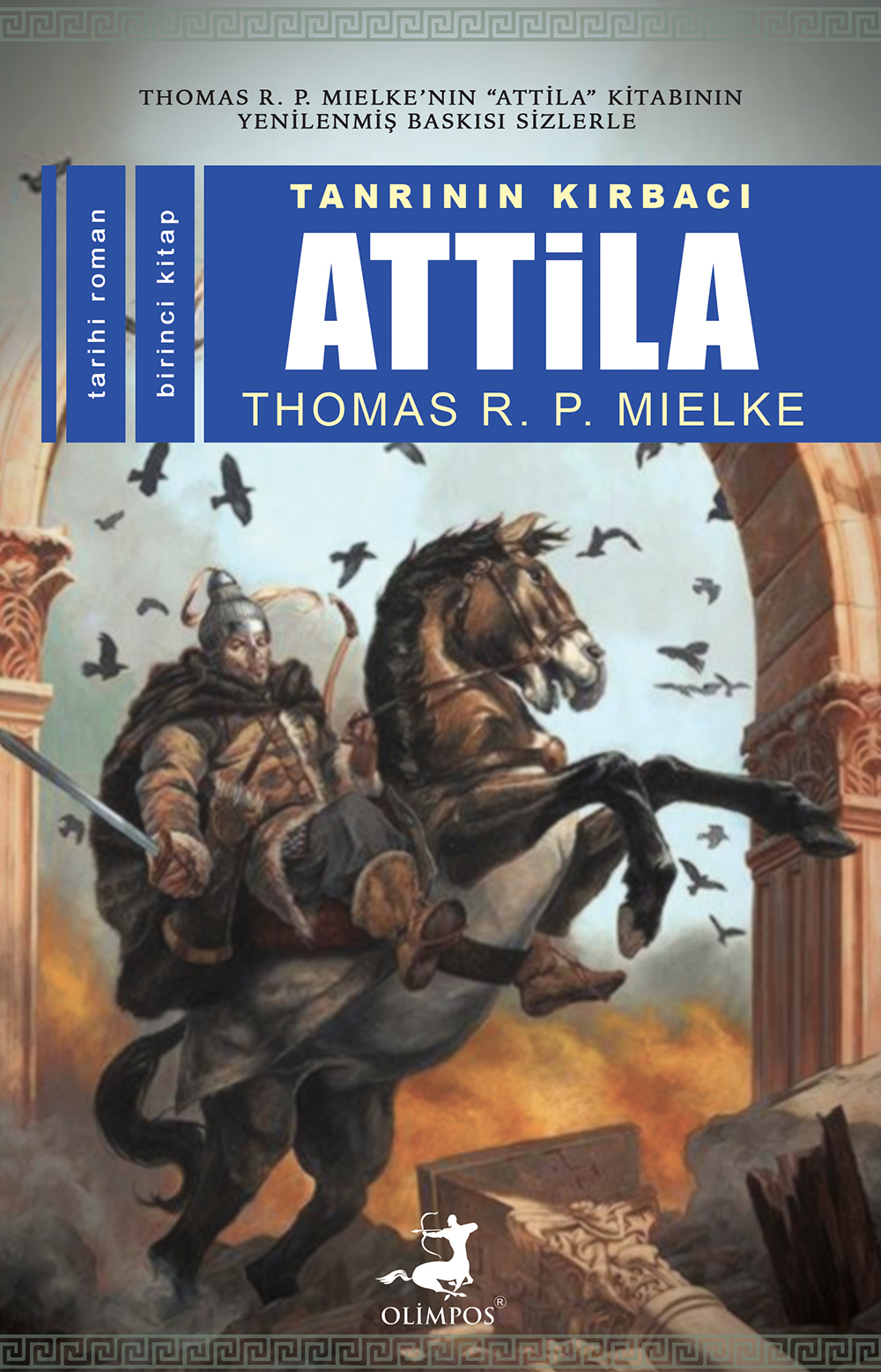 Tanrının Kırbacı Attila-I